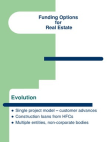 Funding Options for Real Estate