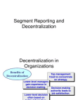 Segment Reporting and Decentralization