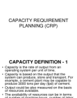 Capacity requirement planning (CRP)