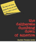 The Deliberate Dumbing Down of America by Charlotte Iserbyt (1999)