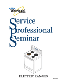 Whirlpool Service Professional Seminar Electric Ranges