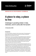 A Place to Stay, A Place to Live: Challenges in providing shelter in India, Indonesia, and Sri Lanka after the tsunami