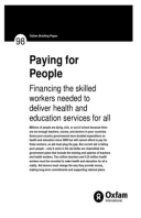Paying for People: Financing the skilled workers needed to deliver health and education services for all