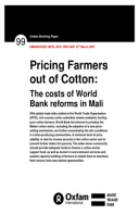Pricing Farmers out of Cotton: The costs of World Bank reforms in Mali