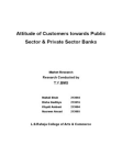 Research on Attitude of Customers towards Public Sector & Private Sector Banks