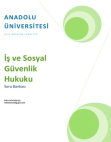İş ve Sosyal Güvenlik Hukuku Soru Bankası