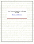 The Future of Retailing in Europe to 2016